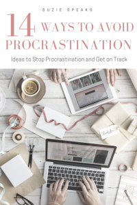 14 ways to stop procrastination  - stop procrastinating and learn how to be more organised